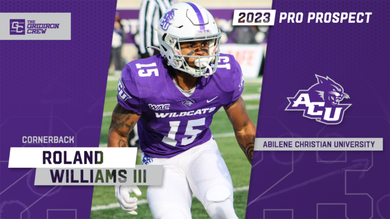 Roland Williams Iii Pro Prospect Interview The Gridiron Crew